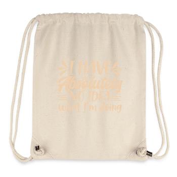 Funny Sarcastic Quote, funny, quotes, sarcastic, s - Stanley/Stella Recycled Gym Bag - natural - Front