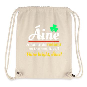 Drôle de nom de fille irlandaise : Áine - nom radieux - Sac à cordon recyclé Stanley/Stella - blanc naturel - Devant