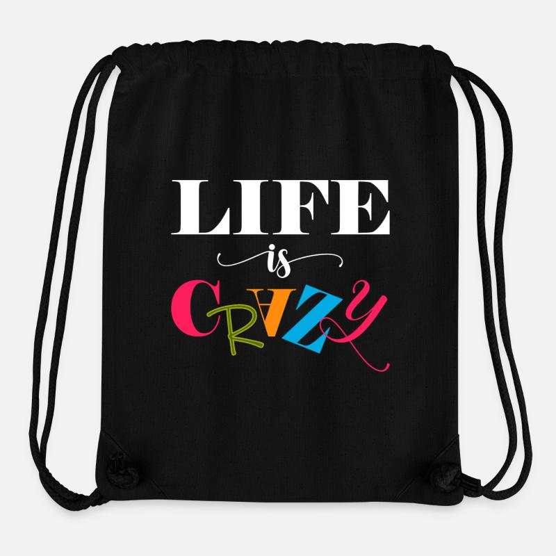 Life is crazy - Stanley/Stella Recycled Gym Bag - black