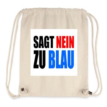 says no to blue - Stanley/Stella Recycled Gym Bag - natural - Front