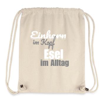 Unicorn in the head, donkey in everyday life - Stanley/Stella Recycled Gym Bag - natural - Front