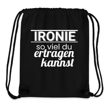 Ironie – So viel du ertragen kannst - Stanley/Stella recycelter Gym Bag - Schwarz - Vorne