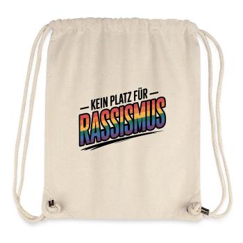 Kein Platz für Rassismus - Cool Pride Logo - Stanley/Stella recycelter Gym Bag - Naturweiß - Vorne