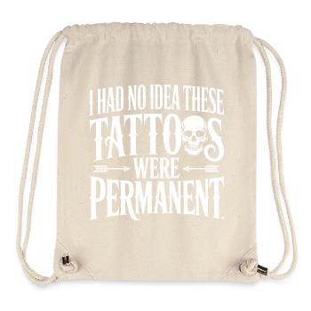 Les tatouages étaient permanents, citation - Sac à cordon recyclé Stanley/Stella - blanc naturel - Devant