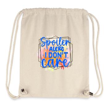 Spoiler Alert I Don't Care - Stanley/Stella Recycled Gym Bag - natural - Front