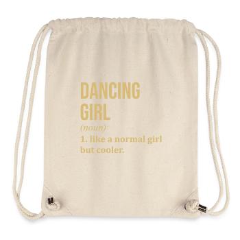 Tanzendes Mädchen Lustiges Zitat - Stanley/Stella recycelter Gym Bag - Naturweiß - Vorne