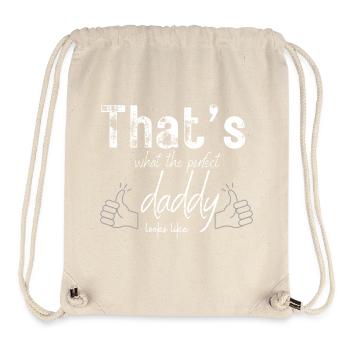 That’s what the perfect daddy looks like - Stanley/Stella Recycled Gym Bag - natural - Front