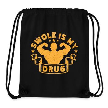 Fitness Motivation Bodybuilder Swole Is My Drug - Stanley/Stella recycelter Gym Bag - Schwarz - Vorne