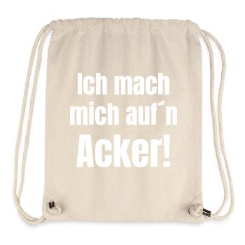 Ich mach mich aufn Acker - Stanley/Stella recycelter Gym Bag - Naturweiß - Vorne