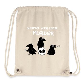 Support your local murder - Stanley/Stella Recycled Gym Bag - natural - Front