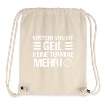 Being a pensioner is awesome – No more appointments! - Stanley/Stella Recycled Gym Bag - natural - Front