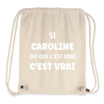 Caroline sagt, es stimmt - Stanley/Stella recycelter Gym Bag - Naturweiß - Vorne