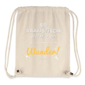 Sei realistisch – erwarte ein Wunder! - Stanley/Stella recycelter Gym Bag - Naturweiß - Vorne