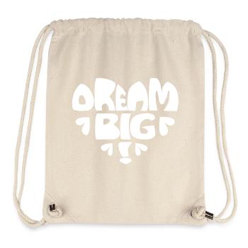 Dream Big! weiss - Stanley/Stella recycelter Gym Bag - Naturweiß - Vorne