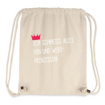Ich schmeiss alles hin werd prinzessin spruch schu - Stanley/Stella recycelter Gym Bag - Naturweiß - Vorne