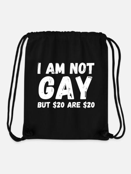 I am not gay - Funny Money Quote Broke Gift - Stanley/Stella recycelter Gym Bag - Schwarz