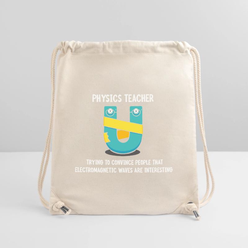 Physics Physicist Physics Student Physics Teacher Stanley/Stella Recycled Gym Bag