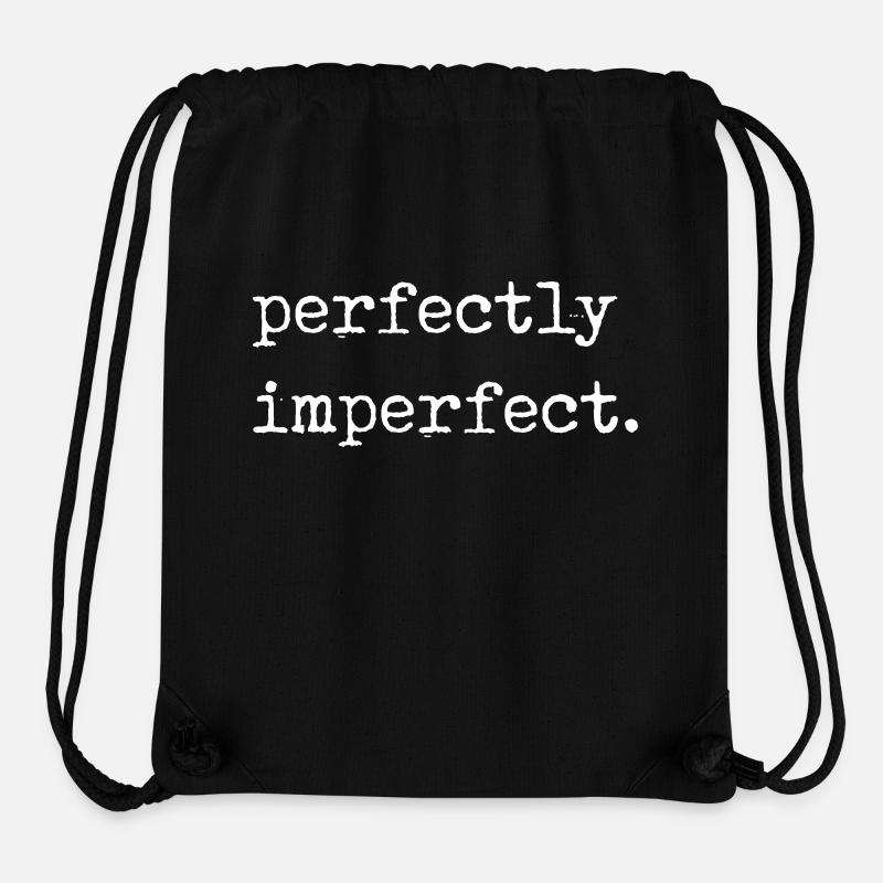 perfectly imperfect - Stanley/Stella recycelter Gym Bag - Schwarz