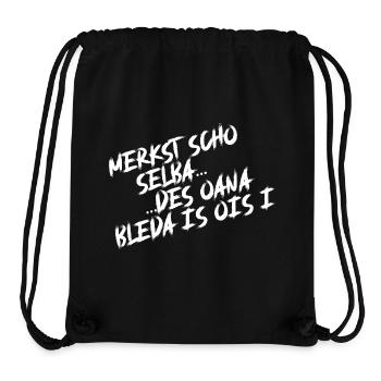 Merkst scho selba, des oana bleda is ois i. - Stanley/Stella recycelter Gym Bag - Schwarz - Vorne