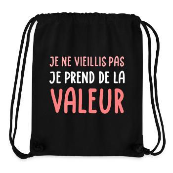Je ne vieillis pas je prends de la valeur (blanc) - Sac à cordon recyclé Stanley/Stella - noir - Devant