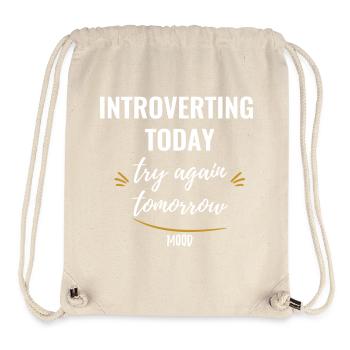 Introvertir aujourd’hui, réessayer demain - Sac à cordon recyclé Stanley/Stella - blanc naturel - Devant