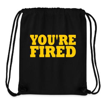 youre fired - Stanley/Stella recycelter Gym Bag - Schwarz - Vorne