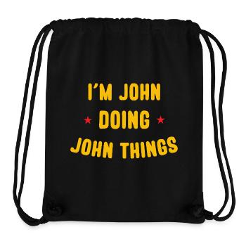 I am John Doing John Things Funny Quotes - Stanley/Stella Recycled Gym Bag - black - Front