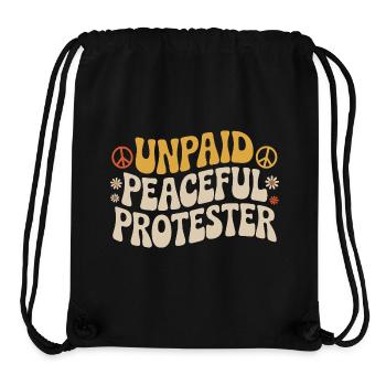 Unpaid Peaceful Protester Activist Saying Demo - Stanley/Stella Recycled Gym Bag - black - Front