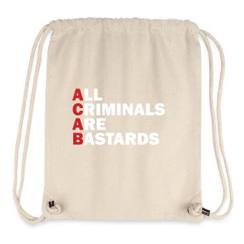 All Criminals are Bastards - Stanley/Stella Recycled Gym Bag - natural - Front