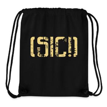 sic! Sick! Abgefahren - Stanley/Stella recycelter Gym Bag - Schwarz - Vorne