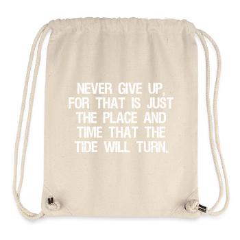 never give up for that is just the place and time - Stanley/Stella Recycled Gym Bag - natural - Front