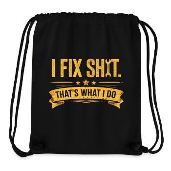 I Fix Shit—That’s What I Do Handwerker Mechaniker - Stanley/Stella recycelter Gym Bag - Schwarz - Vorne