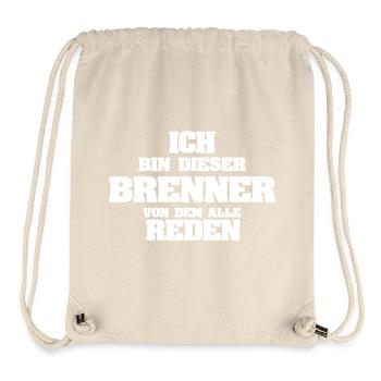 Ich bin der Brenner, von dem alle reden - Stanley/Stella recycelter Gym Bag - Naturweiß - Vorne