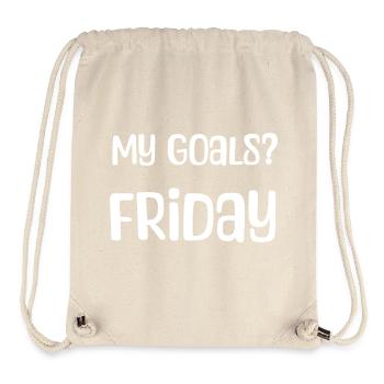 My Goals? Friday - My goal? Friday white - Stanley/Stella Recycled Gym Bag - natural - Front