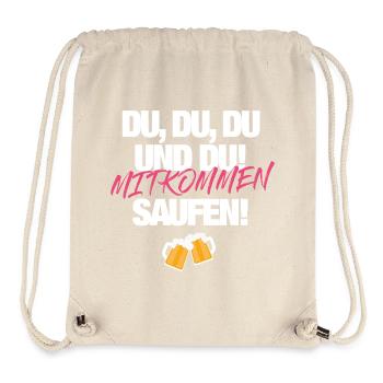 Mitkommen Saufen - Stanley/Stella recycelter Gym Bag - Naturweiß - Vorne