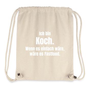 I'm a Chef Quote – Kitchen Humor - Stanley/Stella Recycled Gym Bag - natural - Front