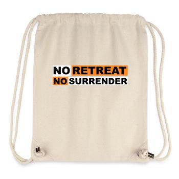 No Retreat No Surrender - Stanley/Stella Recycled Gym Bag - natural - Front
