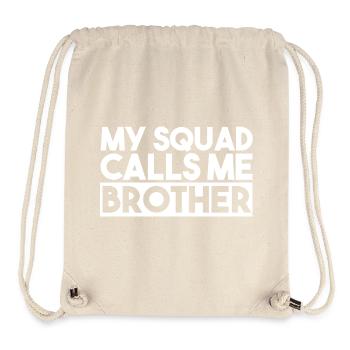 Mein Team nennt mich Bruder, Bruderschaft, Familie, Bruder - Stanley/Stella recycelter Gym Bag - Naturweiß - Vorne