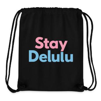 Stay Delulu Cute Motivational Typography - Stanley/Stella recycelter Gym Bag - Schwarz - Vorne