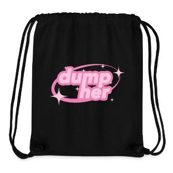 Dump Her – Y2K Statement - Stanley/Stella Recycled Gym Bag - black - Front