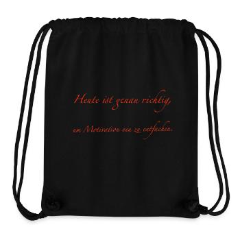 heute ist genau richtig - Stanley/Stella recycelter Gym Bag - Schwarz - Vorne