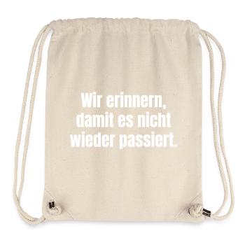 Wir erinnern, damit es nicht passiert - Stanley/Stella recycelter Gym Bag - Naturweiß - Vorne