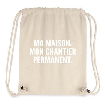 Ma maison, mon chantier permanent - Sac à cordon recyclé Stanley/Stella - blanc naturel - Devant