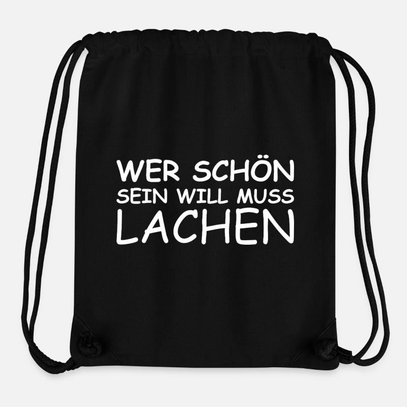 Schöner Spruch: Wer schön sein will, muss lachen! - Stanley/Stella recycelter Gym Bag - Schwarz