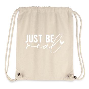 Just Be Real – Authenticity & Self-Confidence - Stanley/Stella Recycled Gym Bag - natural - Front