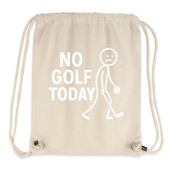 No Golf Today Golfer Humour Golf Club - Sac à cordon recyclé Stanley/Stella - blanc naturel - Devant