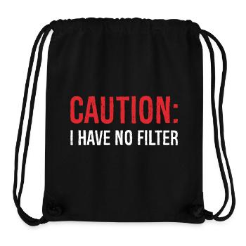 Achtung Ich habe keinen Filter - Stanley/Stella recycelter Gym Bag - Schwarz - Vorne