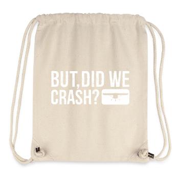 but did we crash - Stanley/Stella recycelter Gym Bag - Naturweiß - Vorne