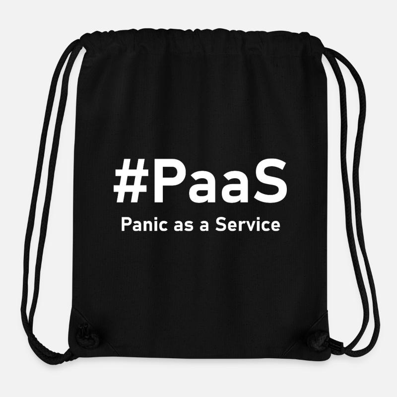 PaaS – Panique en tant que service | Drôle de dicton informatique - Sac à cordon recyclé Stanley/Stella - noir