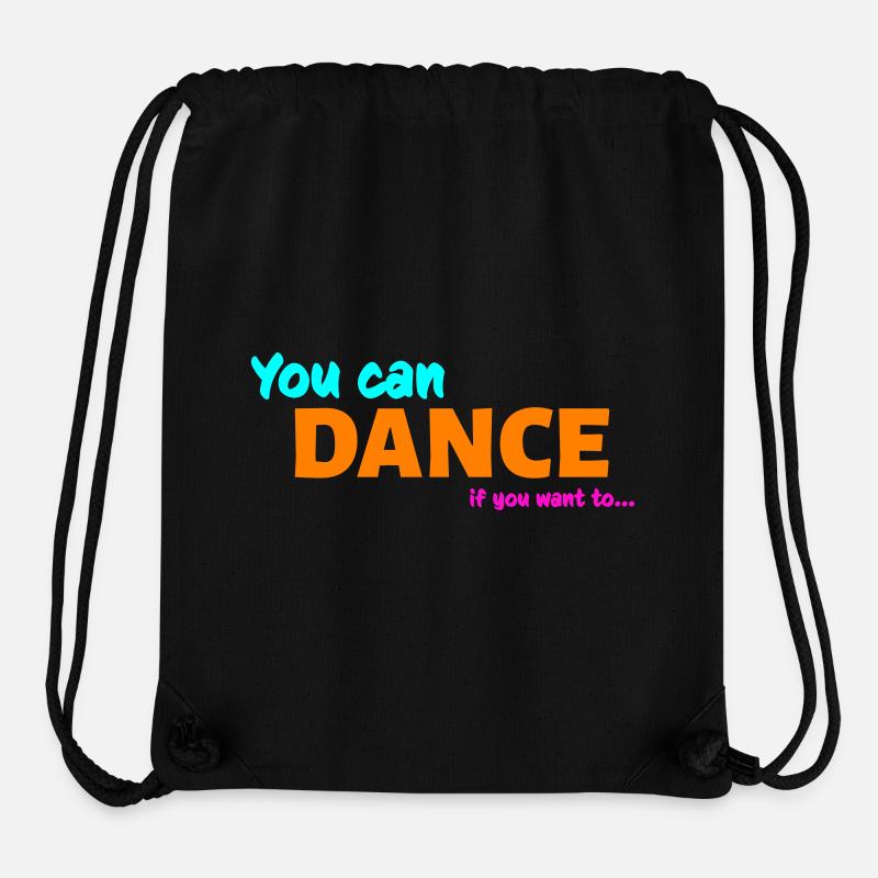 You can dance - Sac à cordon recyclé Stanley/Stella - noir